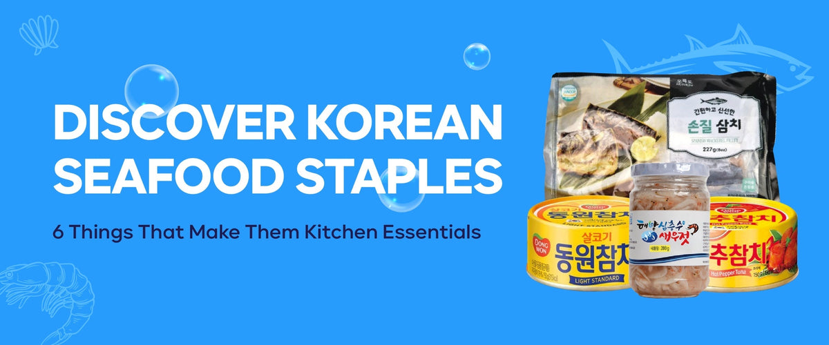 Discover Korean Seafood Staples: 6 Things That Make Them Kitchen Essentials