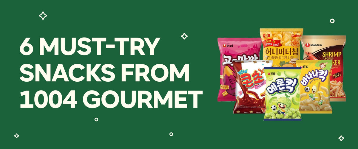 6 Must-Try Snacks from 1004 Gourmet
